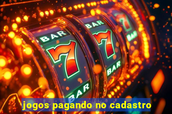 jogos pagando no cadastro